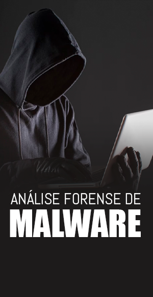 Análise Forense de Malware